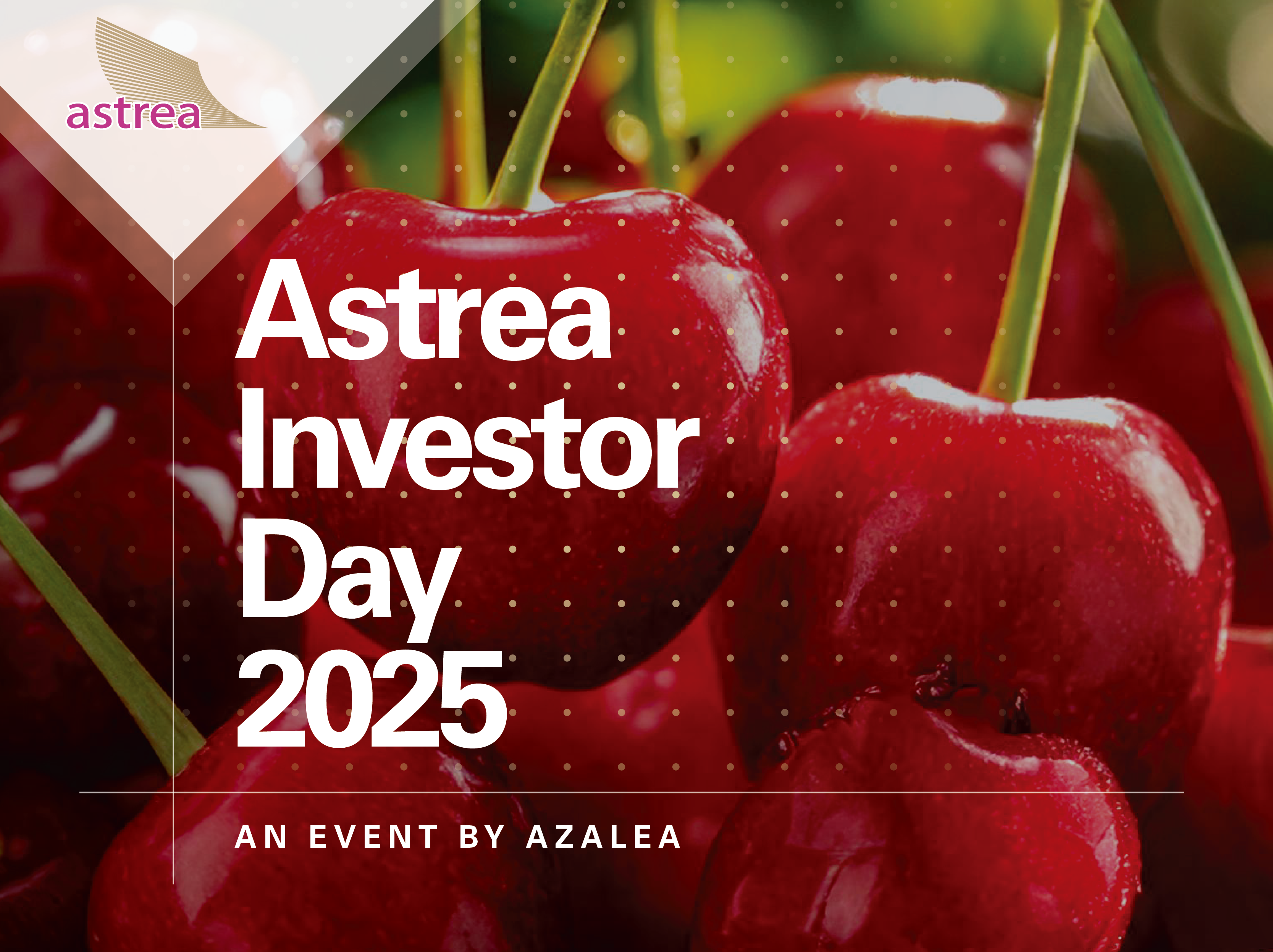 Astrea Investor Day 2025: Key Insights and Takeaways